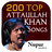 icon 200 Top Attaullah Khan Songs 1.0.0.17