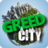 icon Greed City 1.1.25