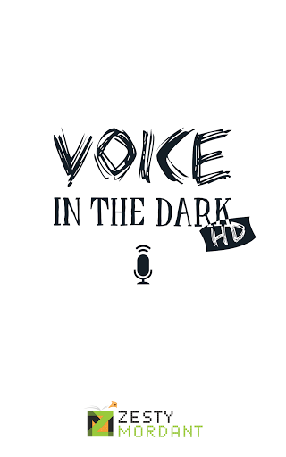 Voice in the Dark