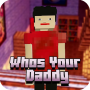 icon Whos Your Daddy Maps for MCPE for Samsung Galaxy Grand Prime 4G