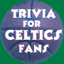 icon Trivia & Schedule Celtics fans