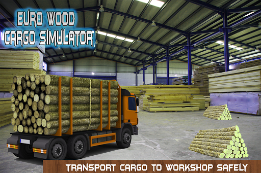 Euro Wood Cargo Simulator 3D