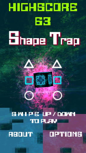 Shape Trap