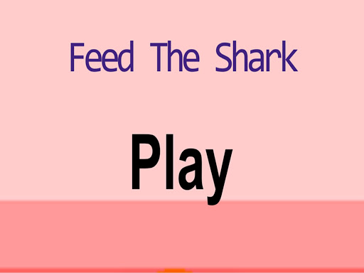 Feed The Shark -Free Ship Game