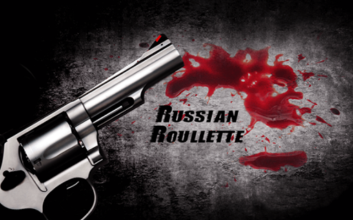 Russian Roulette