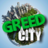 icon Greed City 1.1.38