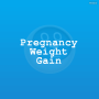 icon Weekly Pregnancy Weight Gain