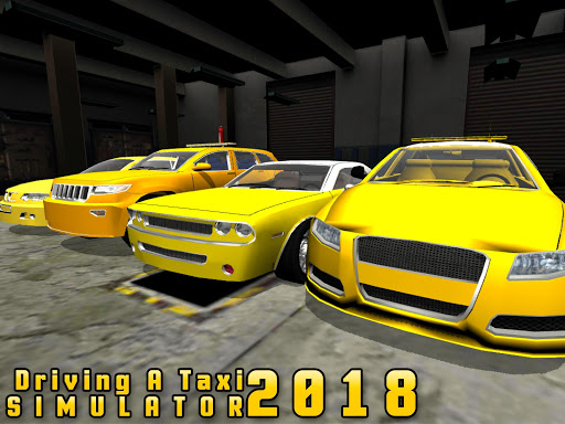 Driving a Taxi Simulator 2018