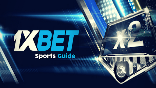 1xBet App Sports Betting Guide
