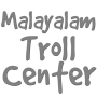 icon Malayalam Troll Center