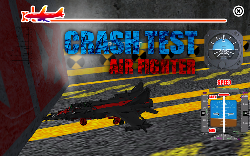 Crash Test Air Fighter