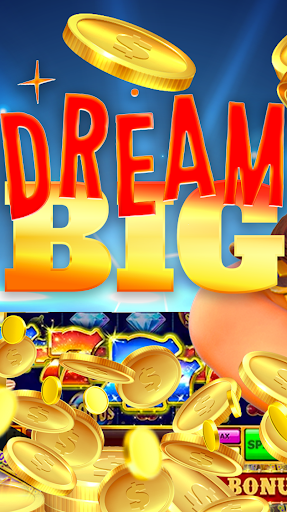 Dream Big