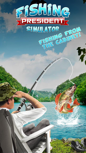 Fishing President Simulator