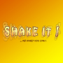 icon Shake It! ...as hard you can!