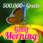 icon Good Morning 500000+ Greetings for Samsung Galaxy Note 10 1