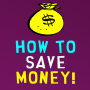 icon How to save money