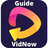icon VidNow Penghasil Saldo Dana App Guide 1.0