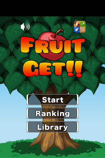 Fruit Get!!
