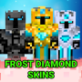 icon Frost Diamond Skins for Minecraft