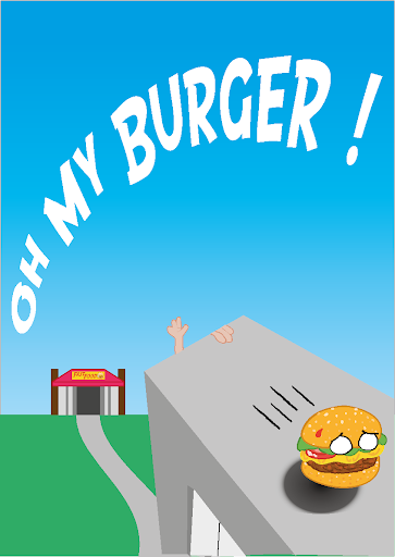 Oh My Burger !