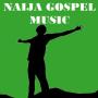 icon NAIJA GOSPEL MUSIC