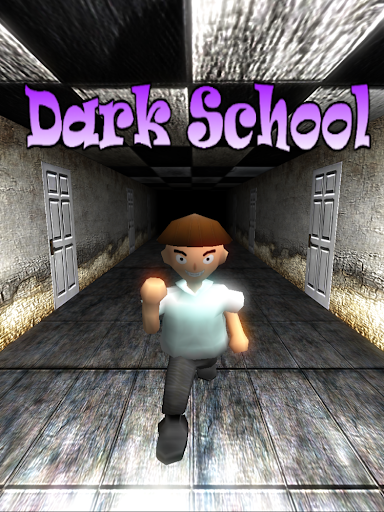 Dark School