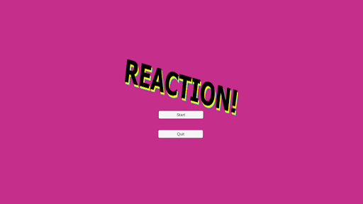 reaction!