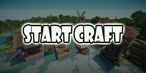 Start Craft : Exploration Survival 2018