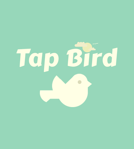 Tap Bird